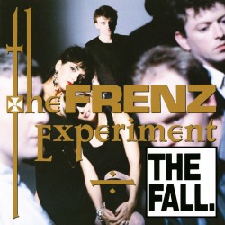 Fall, The - The Frenz Experiment - Expanded Edition