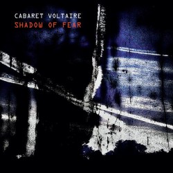 Cabaret Voltaire - Shadow Of Fear (LTD Purple Vinyl)