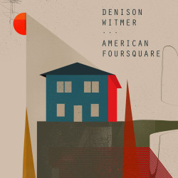 Denison Witmer - American Foursquare (Blue Vinyl)