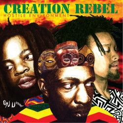 Creation Rebel - Hostile Environment (Yellow Vinyl)