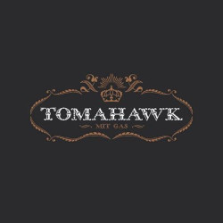 Tomahawk - Mit Gas