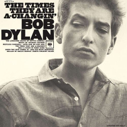 Bob Dylan - The Times They Are A Changin'