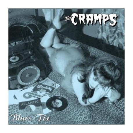 Cramps, The - Blues Fix