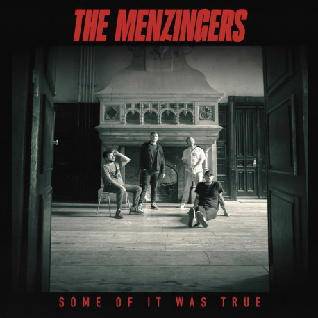 Menzingers, The - Some Of It Was True