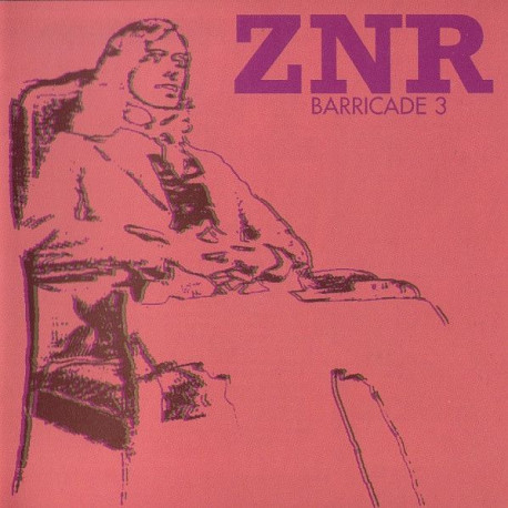 ZNR - Barricade 3