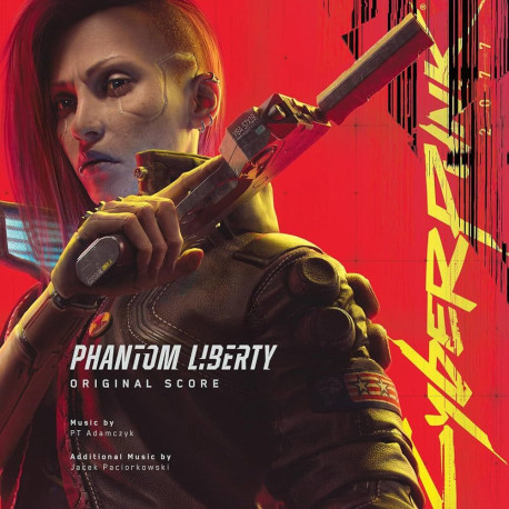 P.T. Adamczyk & Jacek Paciorkowski - Cyberpunk 2077: Phantom Liberty Soundtrack