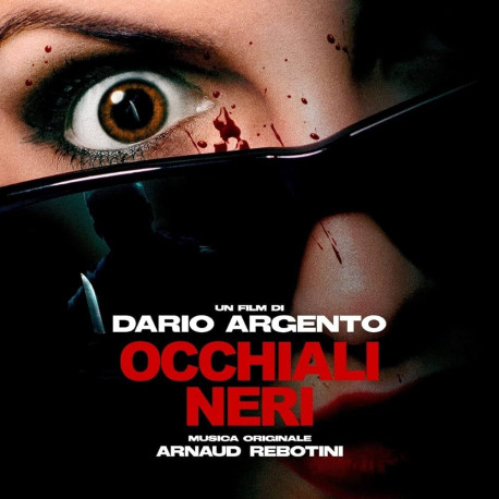 Arnaud Rebotini - Occhiali Neri Soundtrack