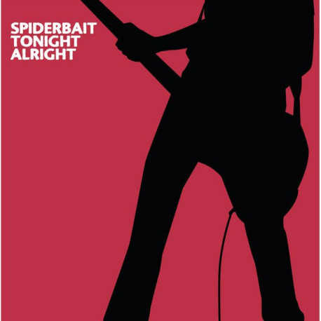 Spiderbait - Tonight Alright (Red Vinyl)