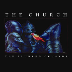 Church, The - The Blurred Crusade (Blue Vinyl)