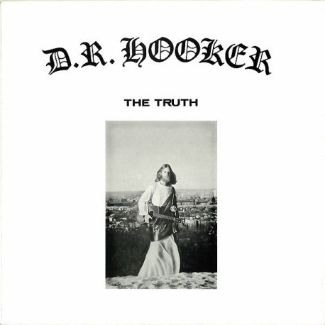 D.R. Hooker - Truth (Cobalt Vinyl)