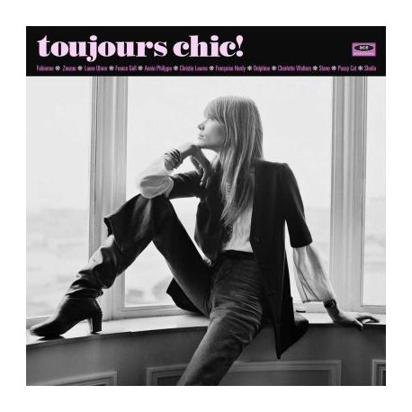 Various - Toujours Chic!: More French Girl Singers Of The 1960s